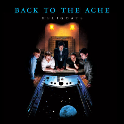 The Heligoats--Back To the Ache